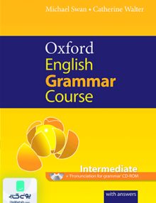 Oxford English Grammar Course Intermediate with answers آکسفورد انگلیش گرامر کورس اینترمدیت