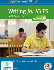 Improve your Skills Writing for IELTS 4.5-6.0