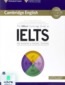 The Official Cambridge Guide to IELTS Academic & General Training