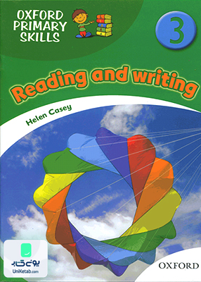 Oxford Primary Skills Reading and Writing British 3 آکسفورد پرایمری اسکیلز ریدینگ اند رایتینگ بریتیش