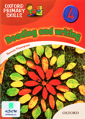 Oxford Primary Skills Reading and Writing British 4 آکسفورد پرایمری اسکیلز ریدینگ اند رایتینگ بریتیش