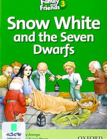 Snow White and the Seven Dwarfs story Family and Friends 3