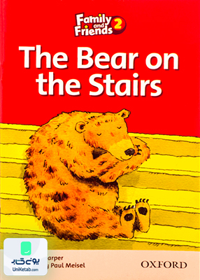 The Bear on the Stairs story Family and Friends 2 ذ بر آن ذ استرز استوری فمیلی اند فرندز