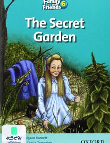 The Secret Garden story Family and Friends 6