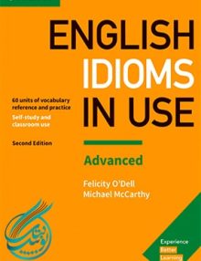 English Idioms In Use Advanced 2nd Edition, انگلیش ایدیمز این یوز ادونسد ویرایش دوم