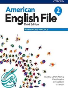 American English File 2 3rd Edition, امریکن انگلیش فایل ویرایش سوم