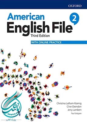 American English File 2 3rd Edition, امریکن انگلیش فایل ویرایش سوم-min