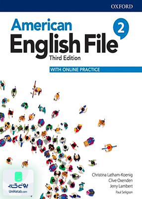 American English File 2 3rd Edition امریکن انگلیش فایل ویرایش سوم