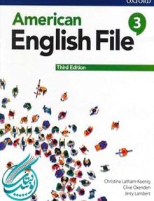 American English File 3 3rd Edition, امریکن انگلیش فایل ویرایش سوم