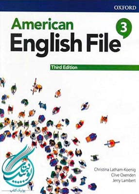 American English File 3 3rd Edition, امریکن انگلیش فایل ویرایش سوم-min