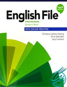 English File Intermediate 4th Edition, انگلیش فایل اینترمدیت ویرایش چهارم
