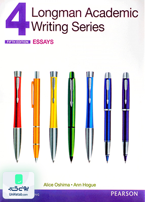 Longman Academic Writing Series 4 5th Edition Essays لانگمن آکادمیک رایتینگ سیریز ویرایش پنجم اسیز
