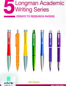 Longman Academic Writing Series 5 Essays to Research Paper