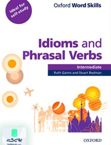 Oxford Word Skills Idiom and Phrasal Verbs Intermediate