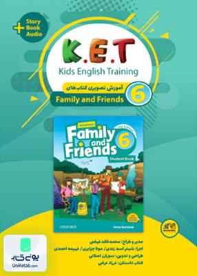 بسته آموزشی Ket 6 آموزش کتاب های Family and Friends