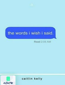 the words i wish i said
